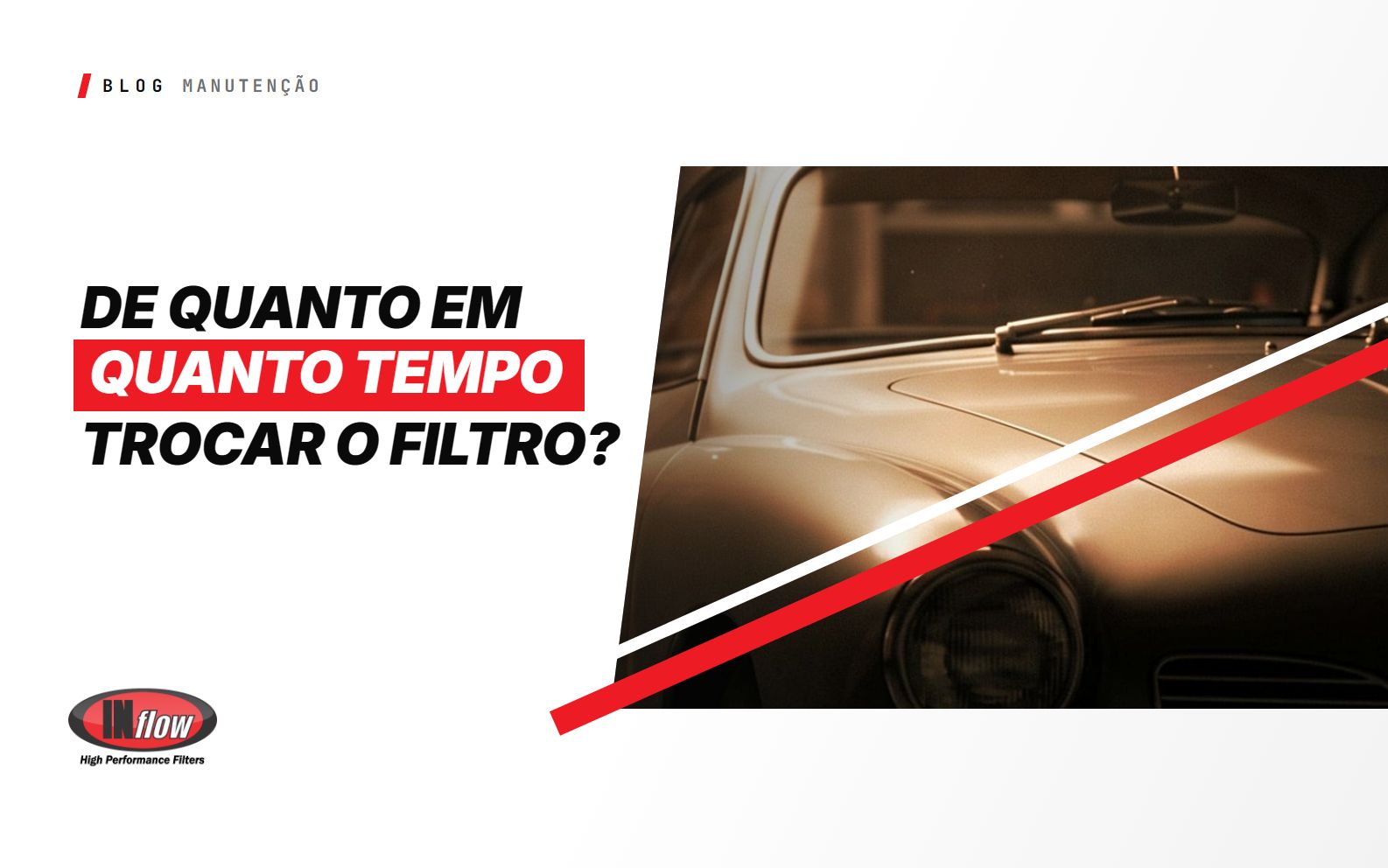 De Quanto em Quanto Tempo Trocar o Filtro de Ar